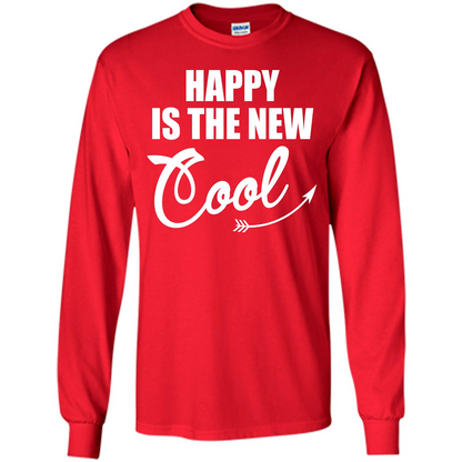 Happy Is The New Cool T-shirt Red