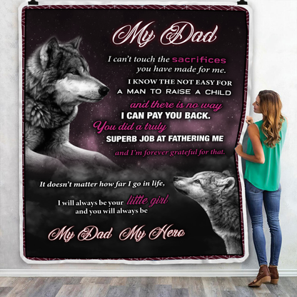 You Will Always Be My Dad, My Hero From Daughter Throw Blanket