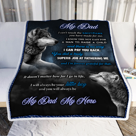 You Will Always Be My Dad, My Hero From Son Throw Blanket