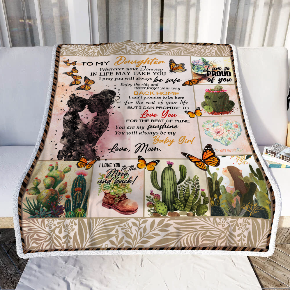 Mom To My Daughter Wherever Your Journey In Life. Succulent Plant Throw Blanket