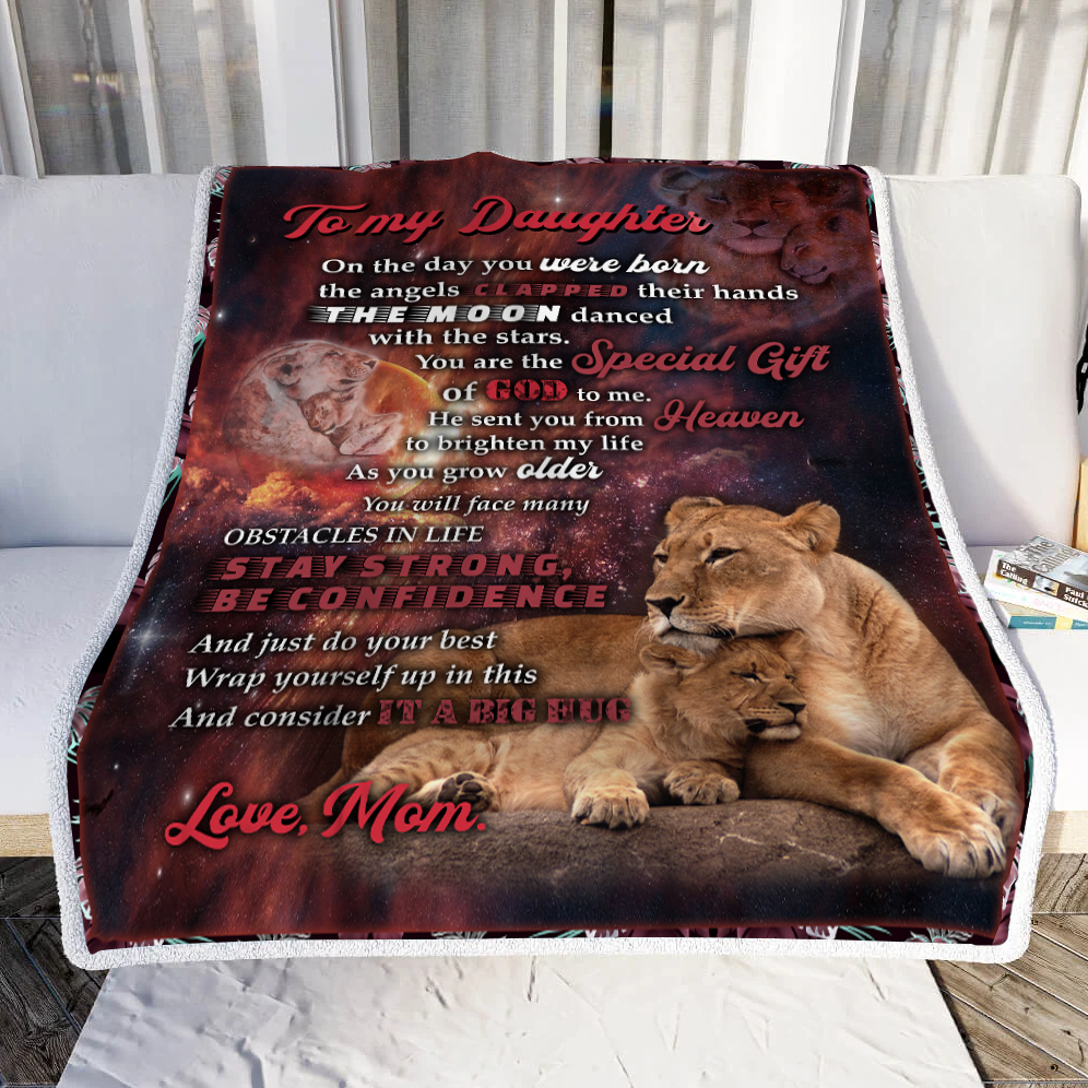 To My Daughter On The Day You Were Born. Mom and Daughter Lion Throw Blanket