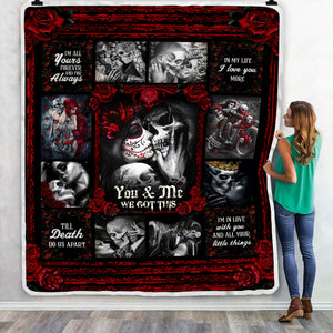 Personalized Skull Couples. You And Me We Got This Throw Blanket