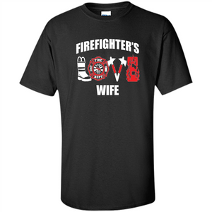 Firefighter Wife Love T-Shirt