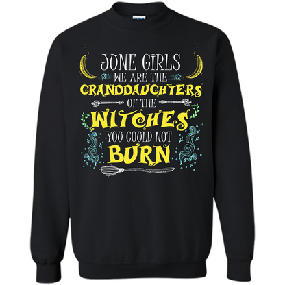 Halloween T-shirt June Girls We Are The Granddaughters Of The Witches You Could Not Burn Black