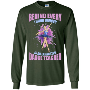 Dancer T-shirt Behind Every Young Dancer