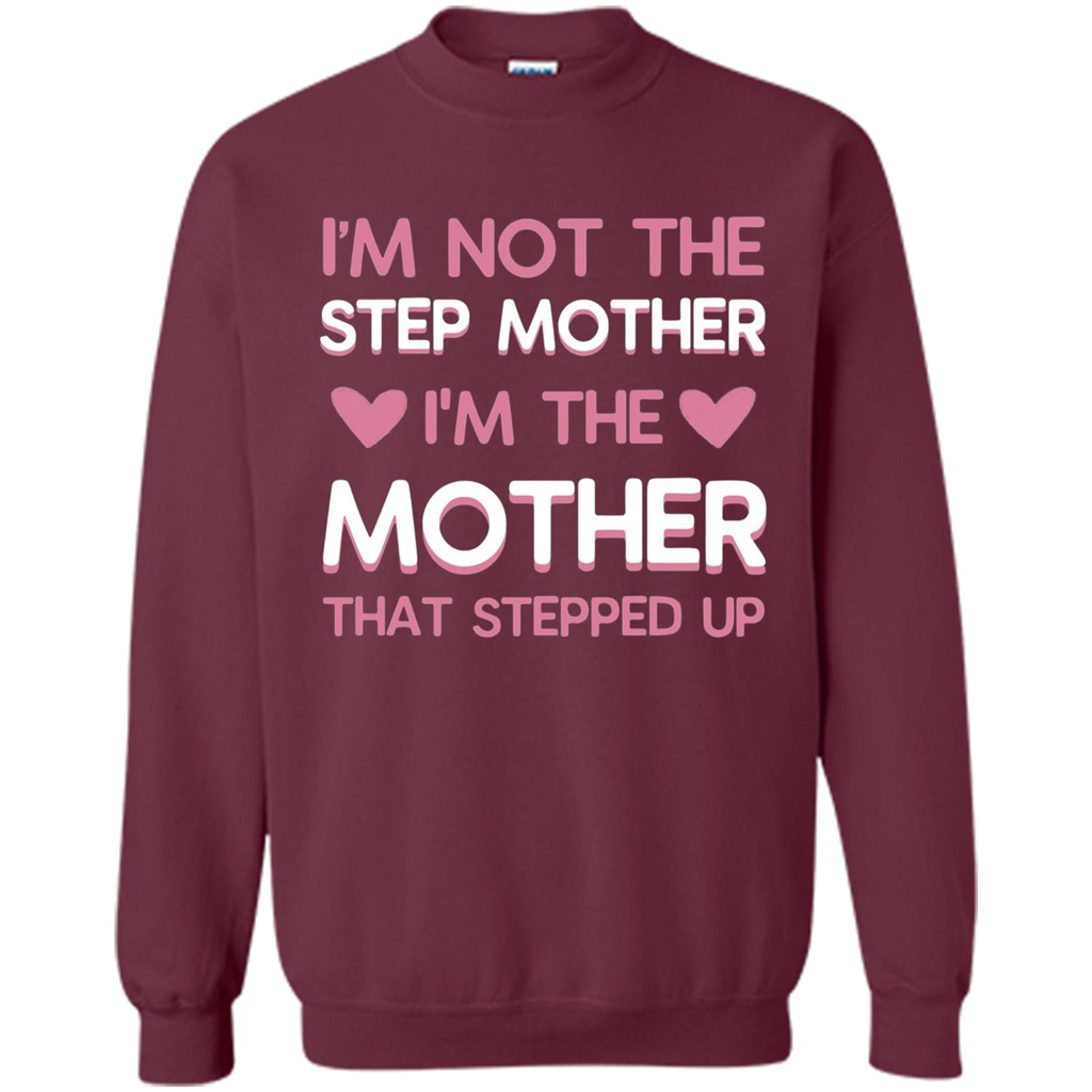 I'm Not The Step Mother T-Shirt Maroon