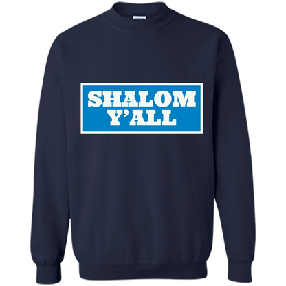 Shalom Y'all T-shirt