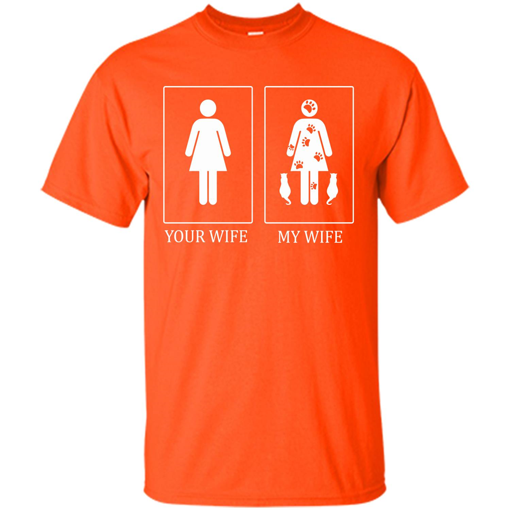 Husband T-shirt Your Wife My Wife T-shirt Orange