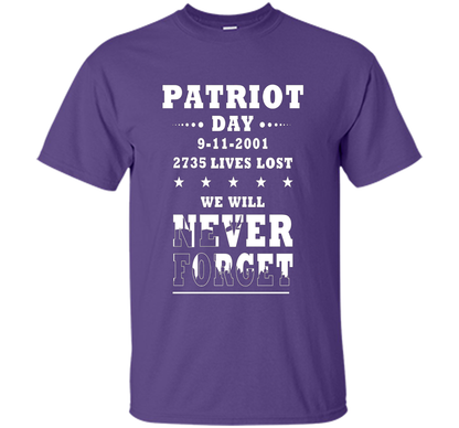 Patriot Day T-shirt We Will Never Forget 2735 Lives Lost 09/11 T-shirt Purple