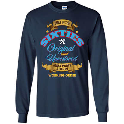 Built in 60s Original and Unrestored Most Parts Still In Working Order T-shirt Navy