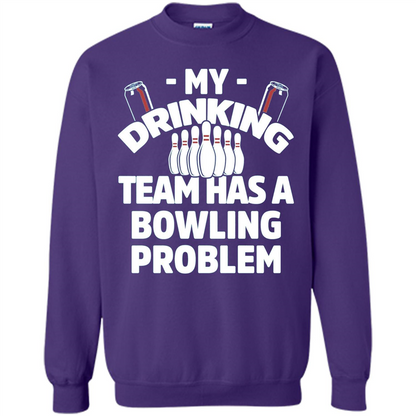 My Drinking Team Has A Bowling Problem T-shirt Orange