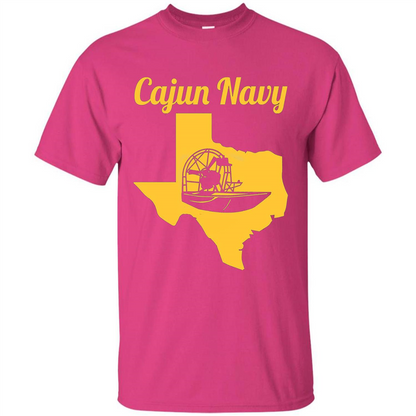 Cajun Navy T-shirt Texas Strong T-shirt Heliconia