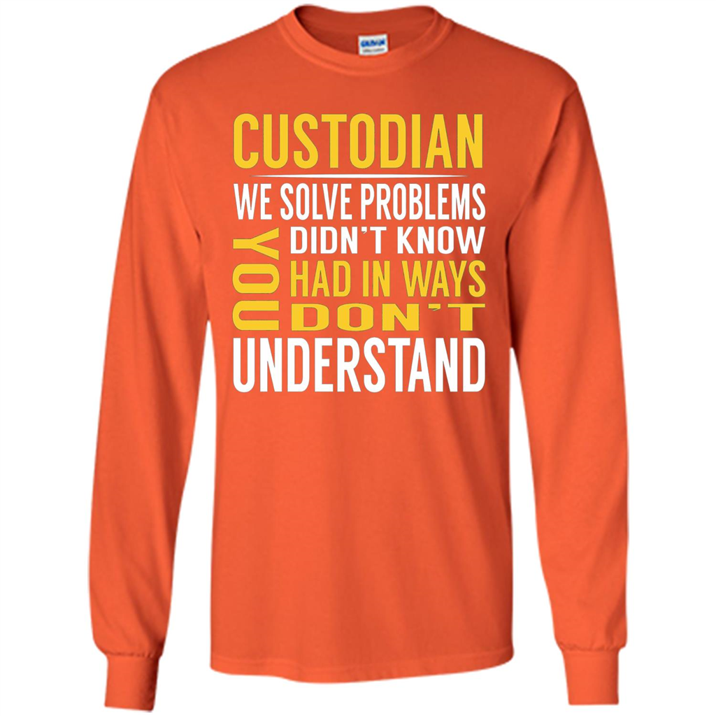 Custodian Solve Problems T-shirt Orange
