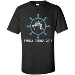 Family T-shirt Family Cruise 2017