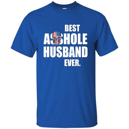 Best Asshole Husband Ever T-shirt Royal