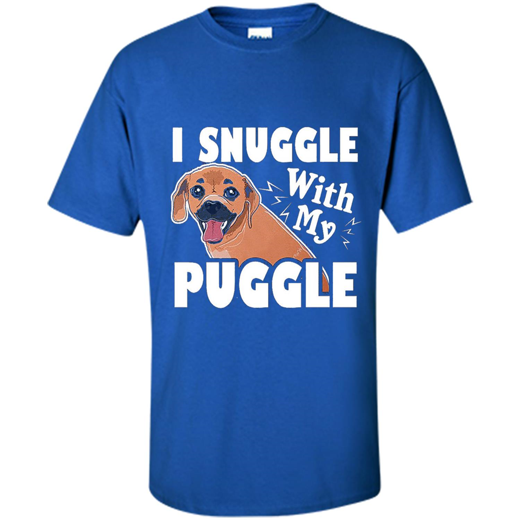 Puggle T-Shirt I Snuggle With My Puggle Royal