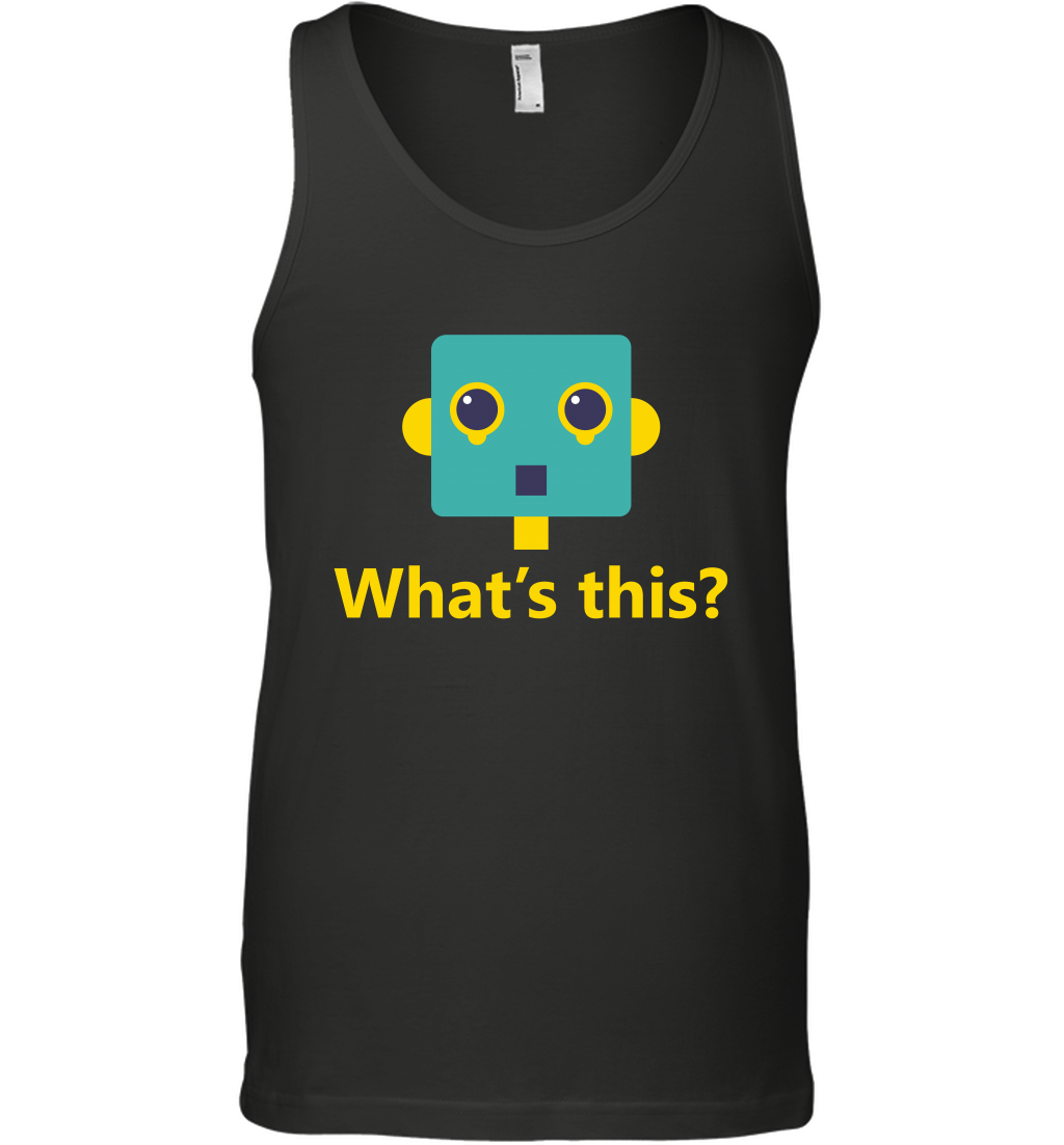 What's This Funny Robot Shirt Tank Top Tank Top Black