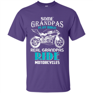 Papa T-shirt Real Grandpas Ride Motorcycles