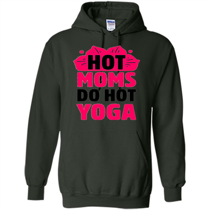 Mothers Day Gift T-shirt Hot Sexy Moms Do Hot Yoga Forest Green