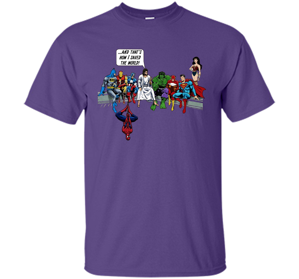 That's how I save the world T-shirt! Jesus T-shirt 2017 cool shirt Purple