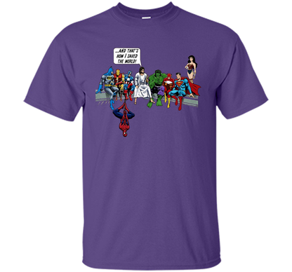 That's how I save the world T-shirt! Jesus T-shirt 2017 cool shirt Purple