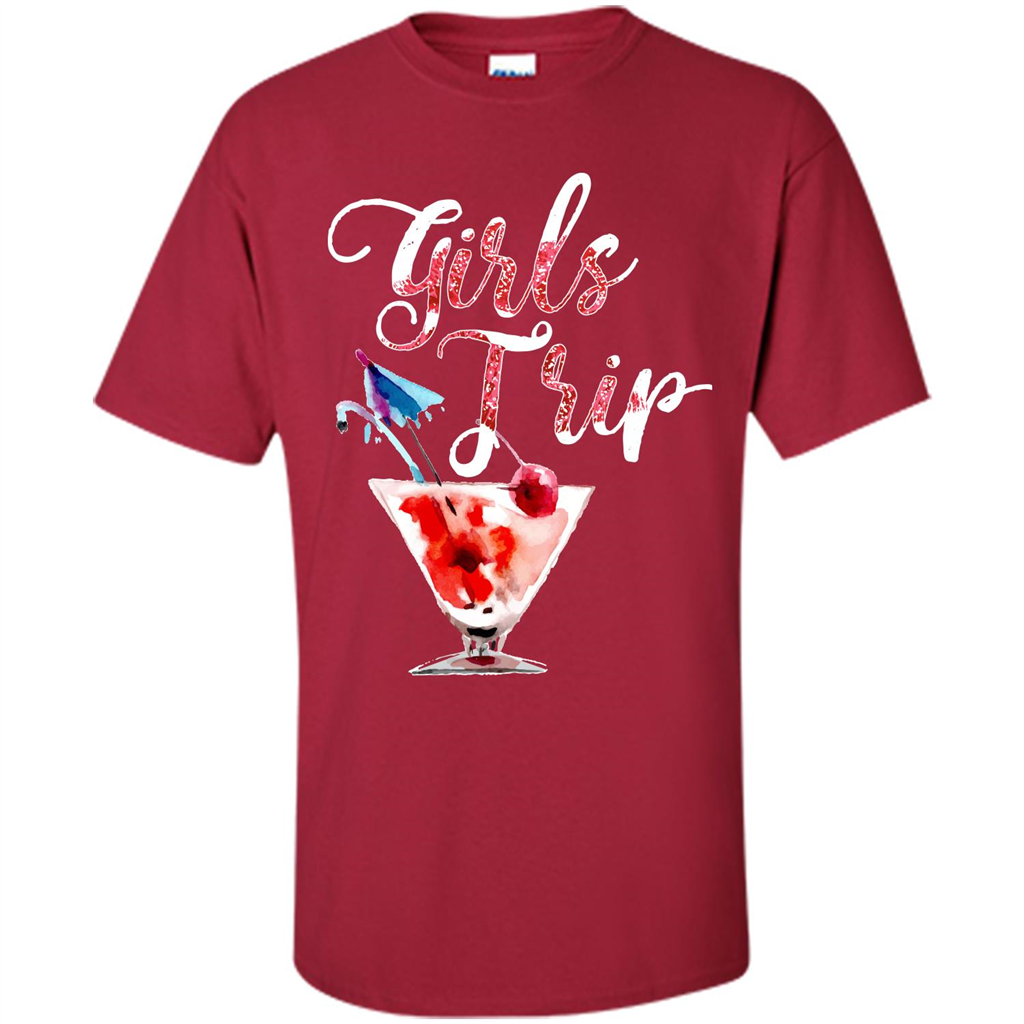 Wine T-shirt Girls Trip Wine Girls Cardinal
