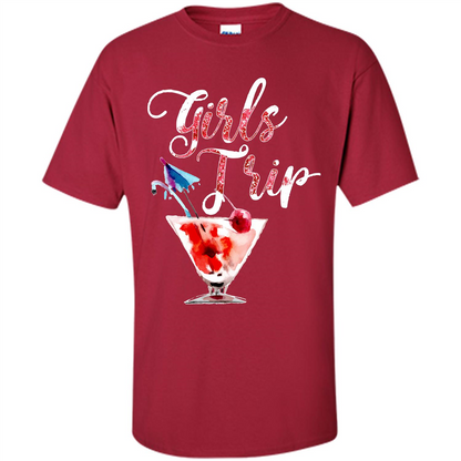 Wine T-shirt Girls Trip Wine Girls Cardinal