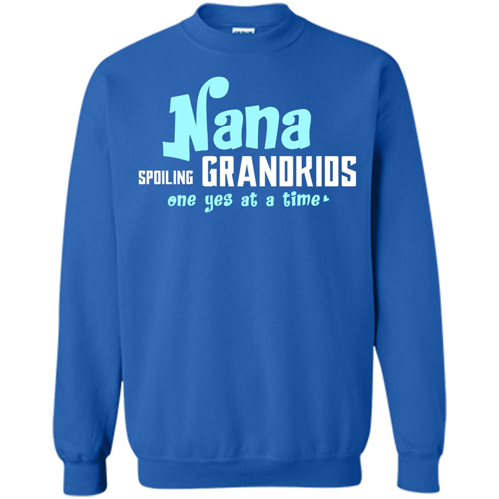 Nana T-shirt Spoiling Grandkids One Yes At A Time Royal