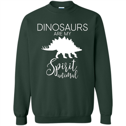 Dinosaur T-Shirt Dinosaurs Are My Spirit Animal Forest Green