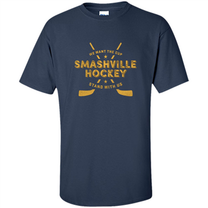 Smashville Hockey T-shirt We Want The Cup Navy