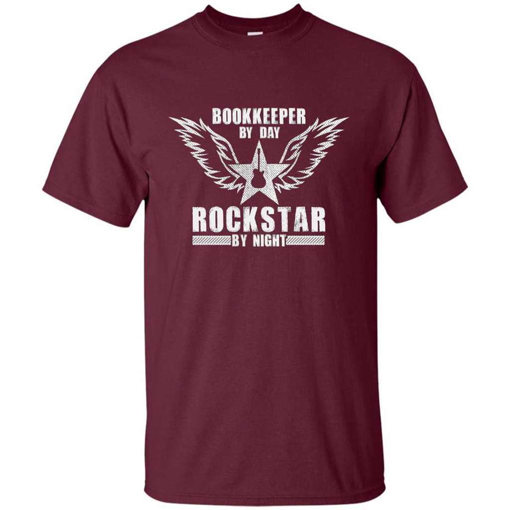 The Official Bookkeeper By Day T-Shirt Rockstar By Night T-Shirt Maroon