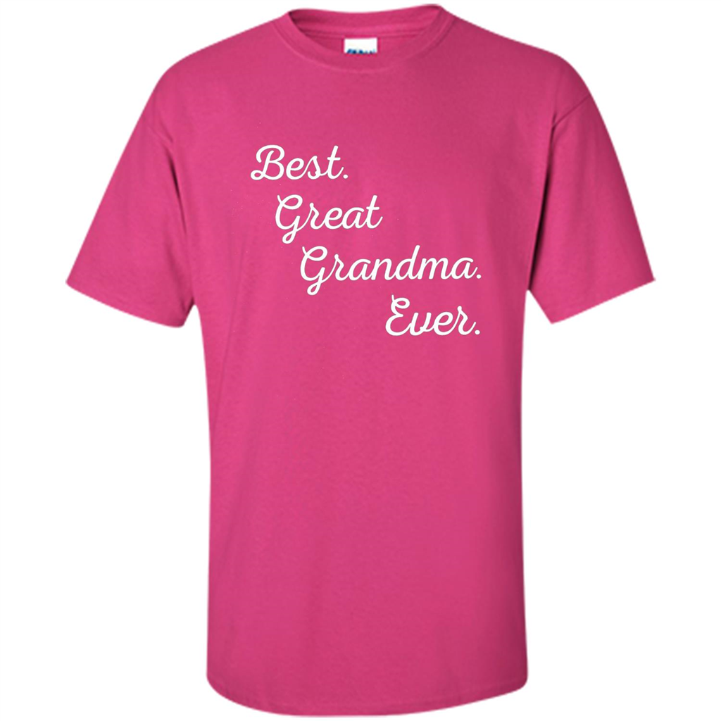Best Great Grandma Ever T-shirt