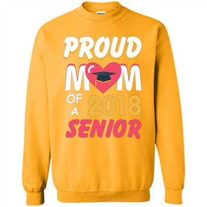 Proud Mom of a 2018 Senior T-shirt