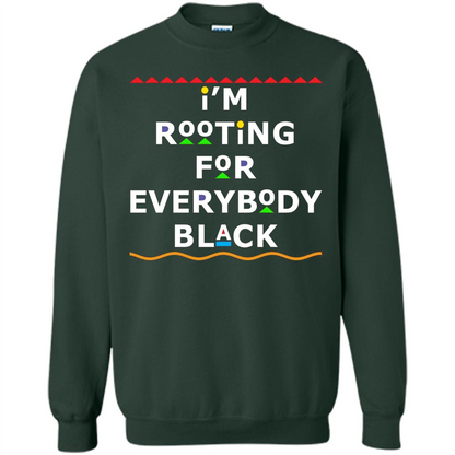I'm Rooting For Everybody Black T-shirt