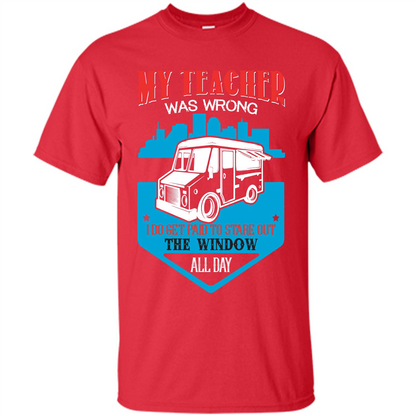 Ice Cream Car T-shirt I Do Get Paid To Stare Out The Window All Day Red