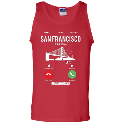 Traveling T-shirt San Francisco Is Calling I Must Go To T-Shirt Red