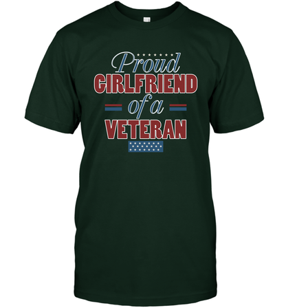 Proud Girlfriend Of A Veteran Shirt T-Shirt T-Shirt Forest Green