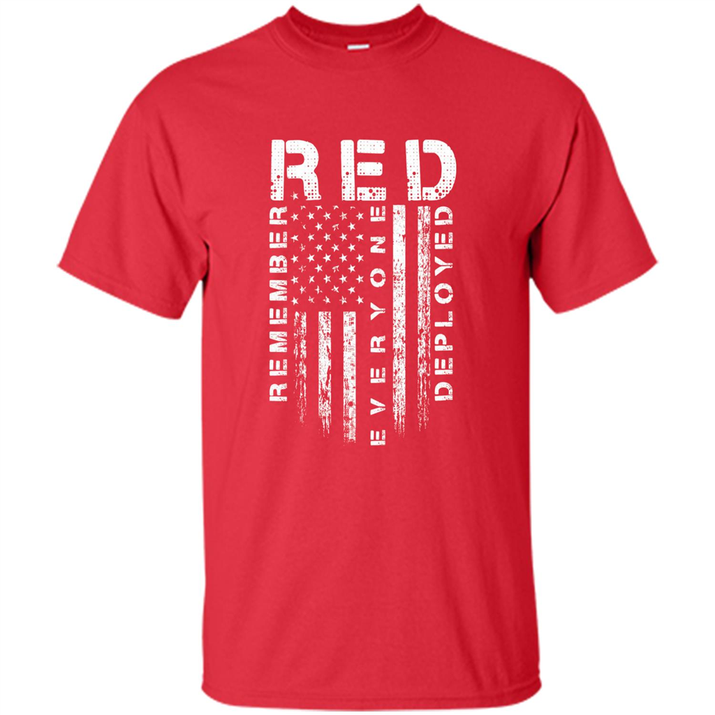 Red Friday - Remember Everyone Veteran Deployed T-shirt Red