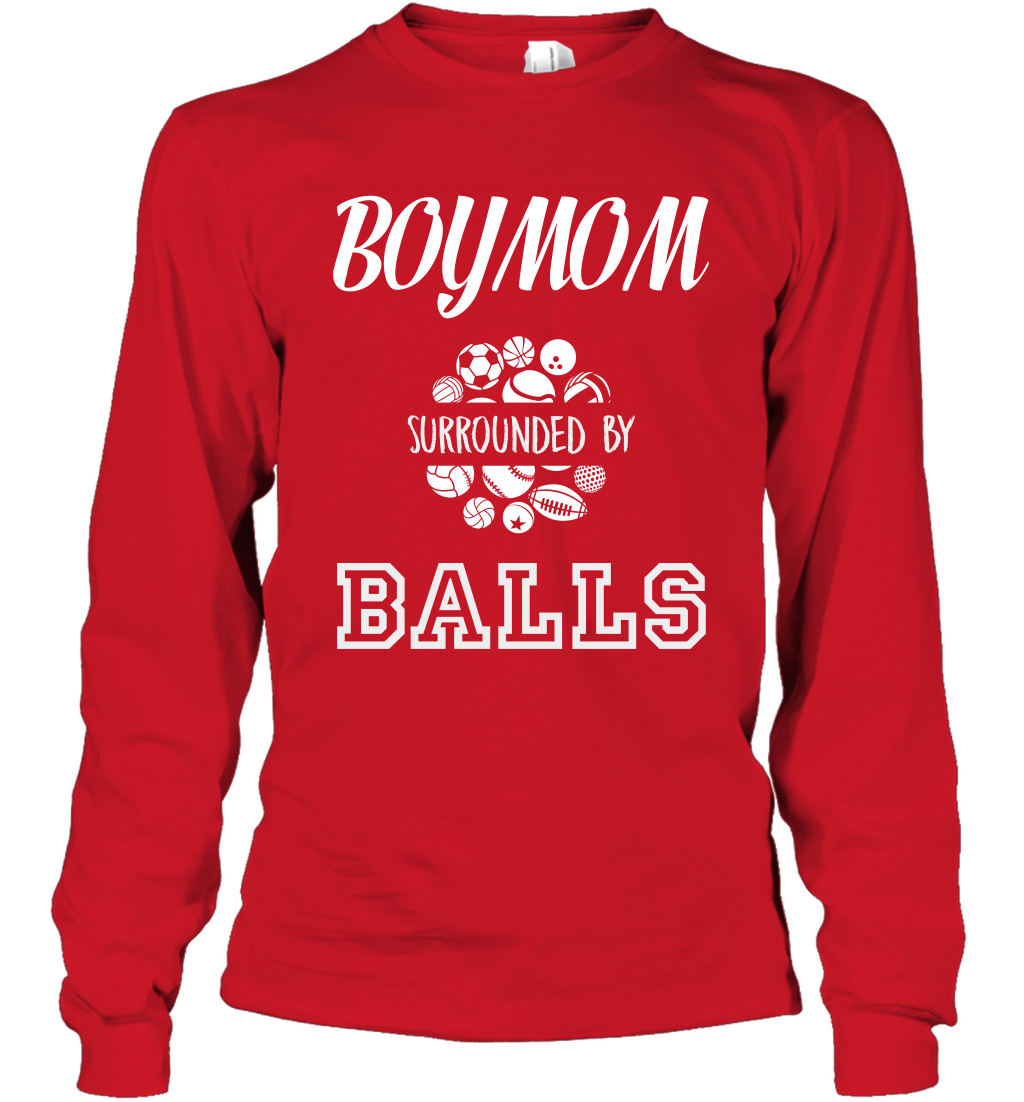 Boy Mom Surounded By Balls Shirt Long Sleeve T-Shirt Long Sleeve T-Shirt Red