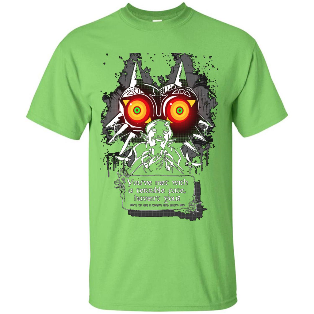 You've Met With A Terrible Fate, Haven't You T-shirt Lime