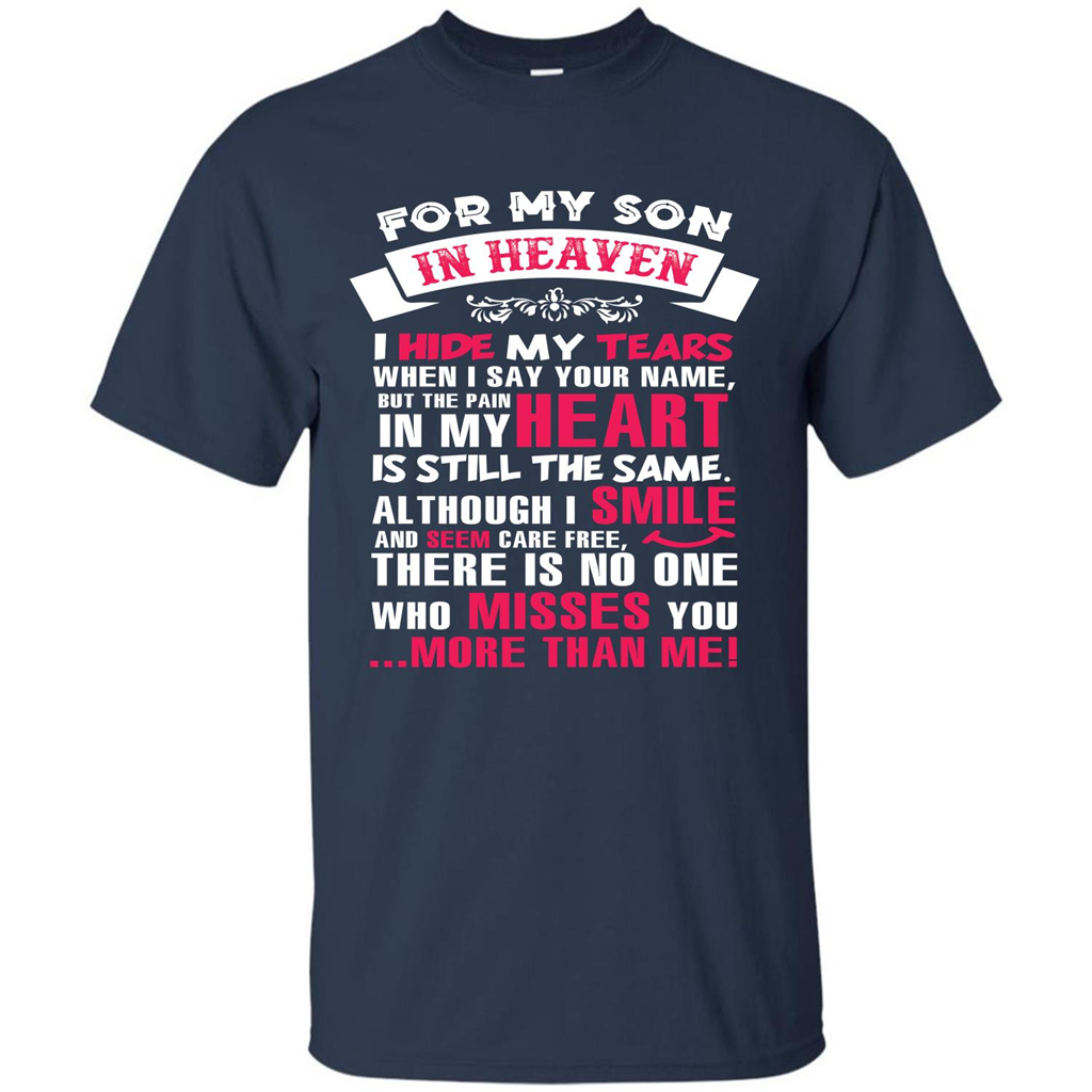 Family T-shirt For My Son In Heaven I Hide My Tears T-shirt Navy