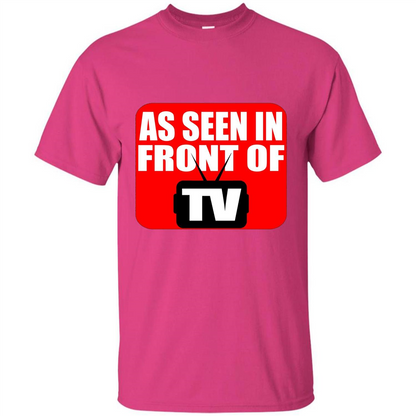 As Seen In Front Of TV T-shirt Heliconia