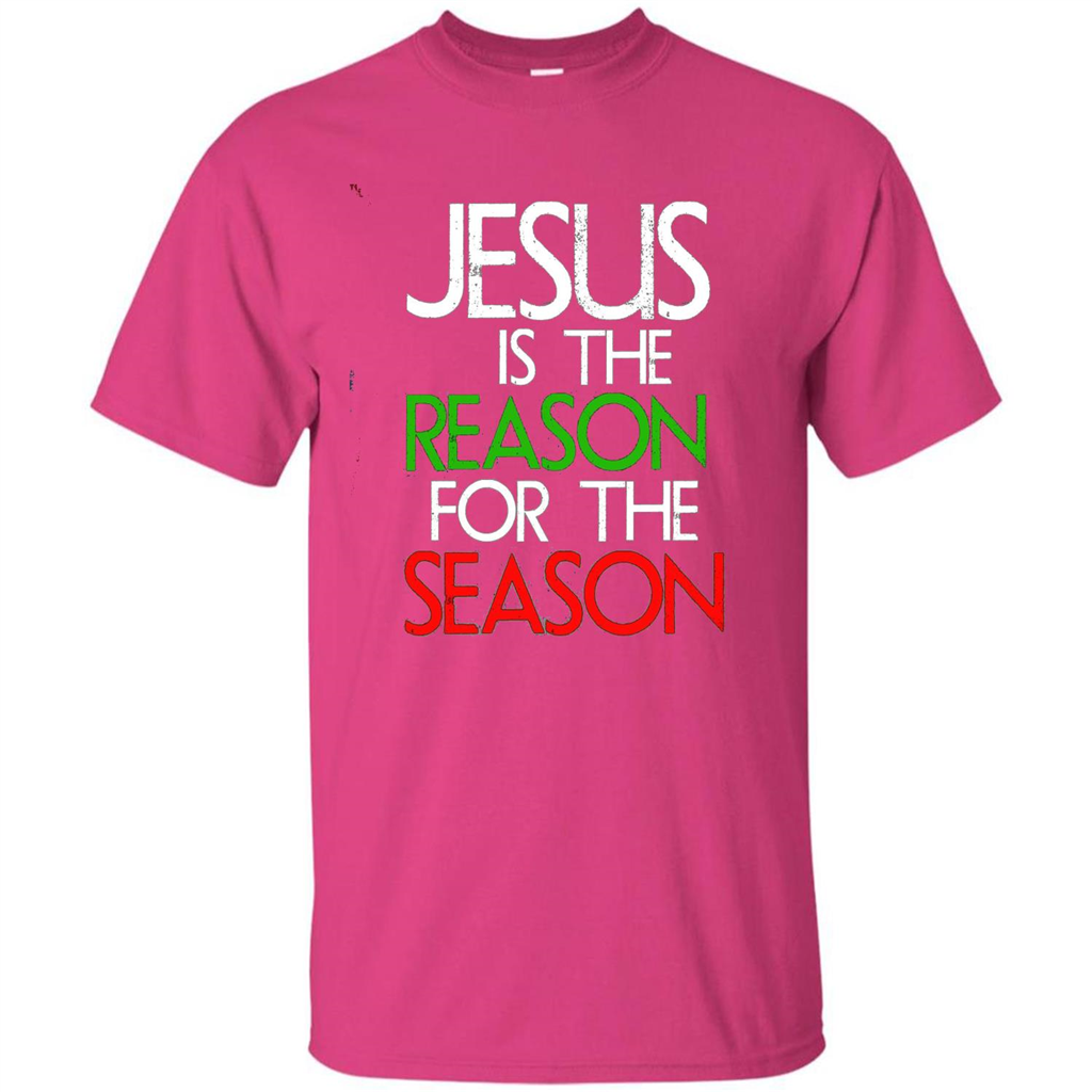 Jesus Is The Reason For The Season Christmas Christian T-Shirt Heliconia