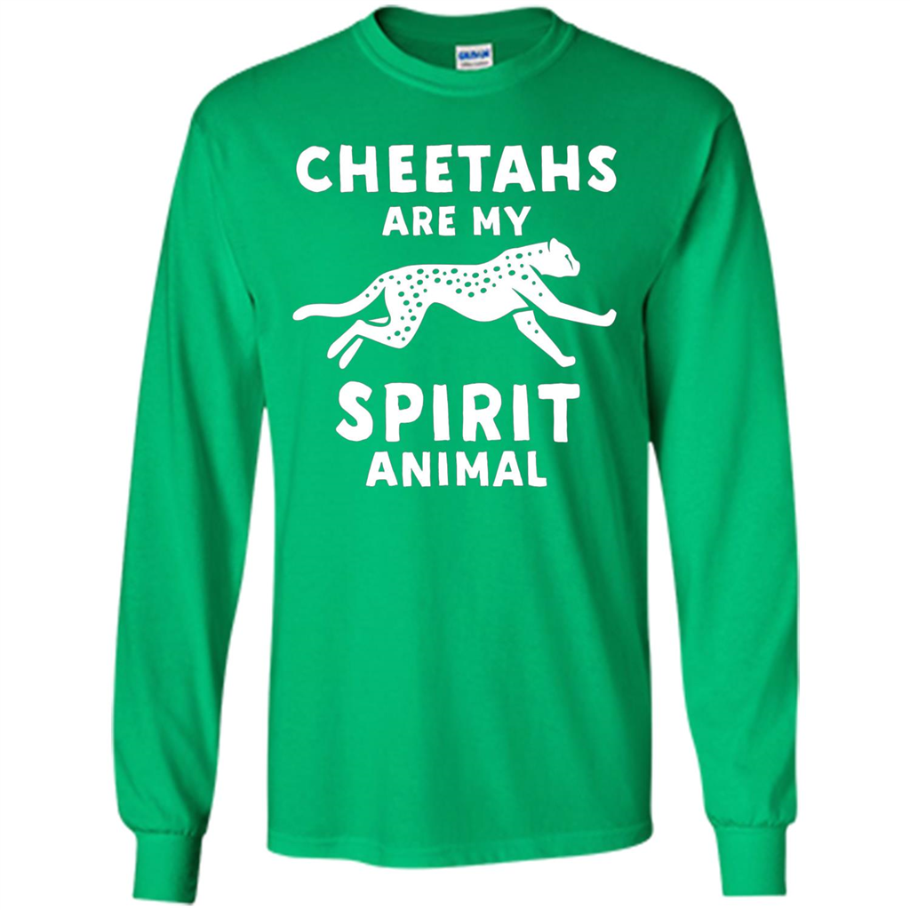 Cheetahs Are My Spirit Animal T-shirt Irish Green