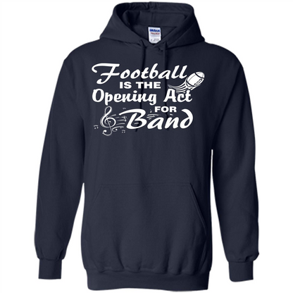 Football Is The Opening Act For Band T-shirt Navy