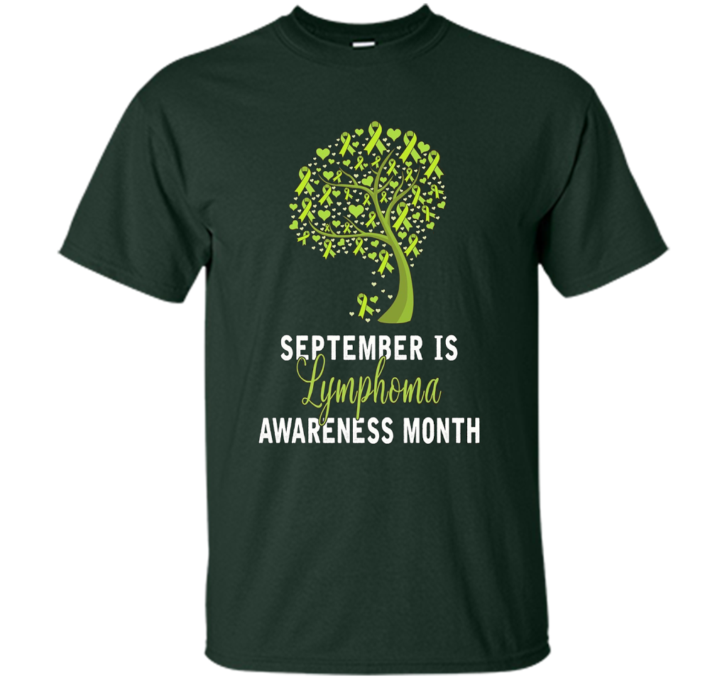 Lymphoma Cancer Awareness T-shirt September Is Lymphoma Awareness Month Forest Green