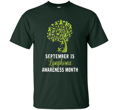 Lymphoma Cancer Awareness T-shirt September Is Lymphoma Awareness Month Forest Green