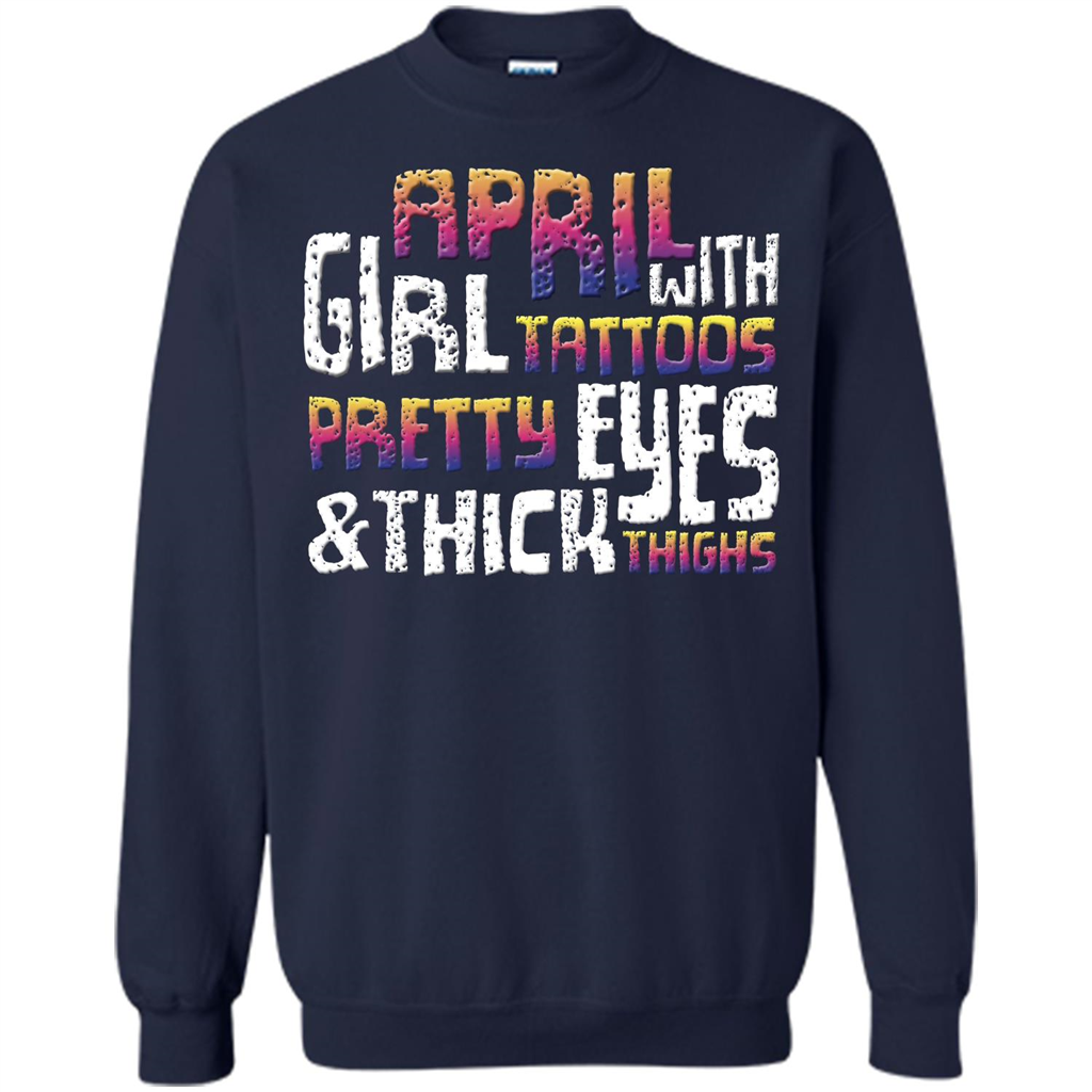April Girl T-shirt With Tattoos Pretty Eyes and Thick Thighs Navy