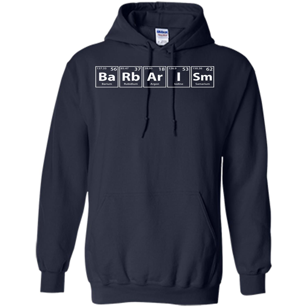 Barbarism (Ba-Rb-Ar-I-Sm) Funny Elements Spelling T-Shirt Navy