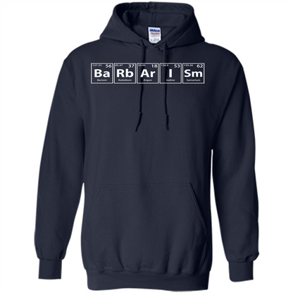 Barbarism (Ba-Rb-Ar-I-Sm) Funny Elements Spelling T-Shirt Navy